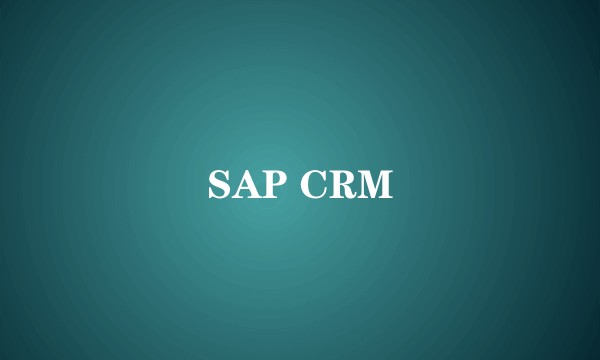 SAP CRM