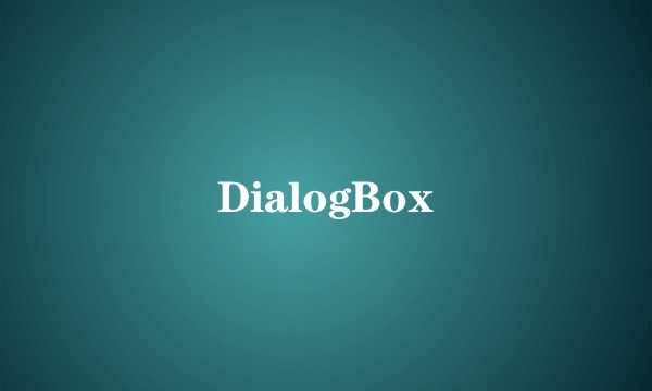 DialogBox