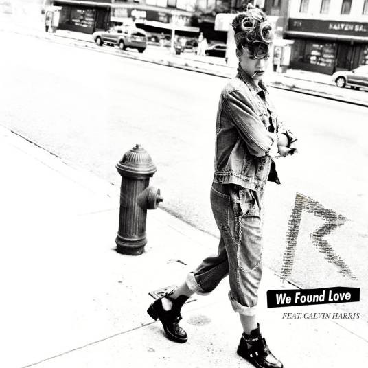 We Found Love（蕾哈娜个人单曲）