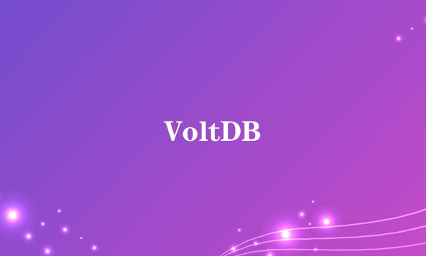 VoltDB