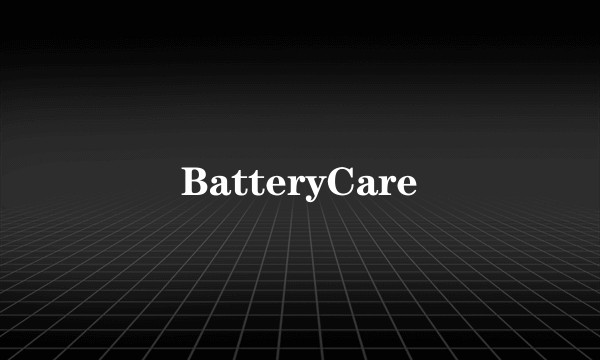 BatteryCare
