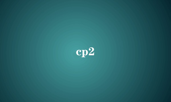 cp2
