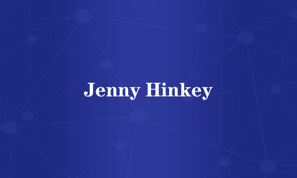 Jenny Hinkey